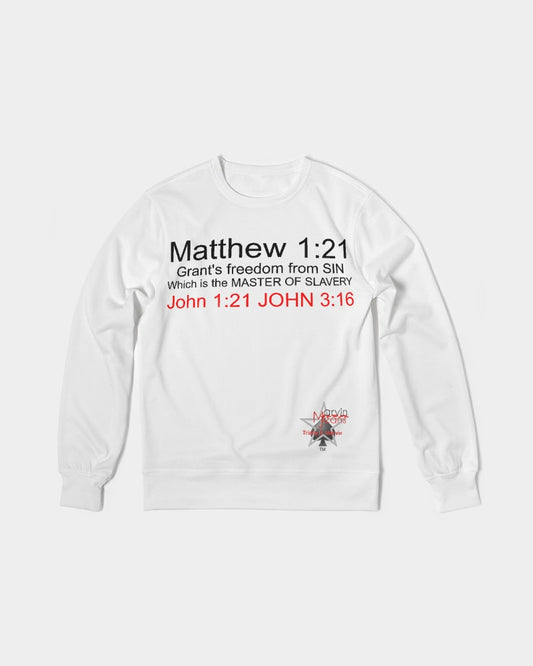 Gospel message freedom from sin BY MARVIN JEANS Men's Classic French Terry Crewneck Pullover